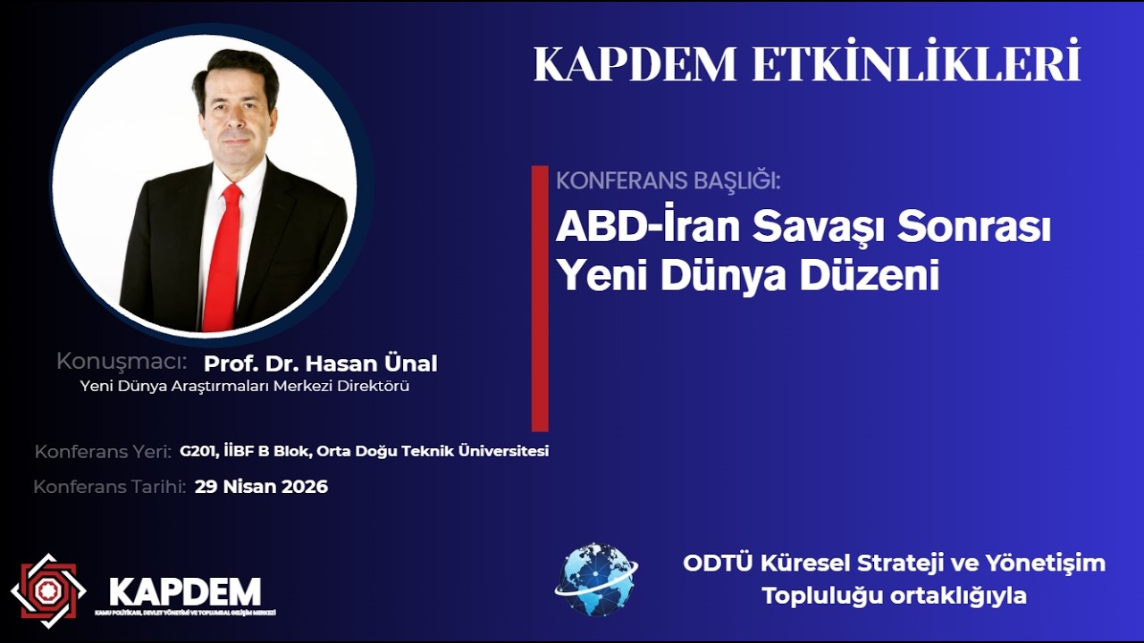 The New World Order After the US-Iran War | Prof. Dr. Hasan Ünal